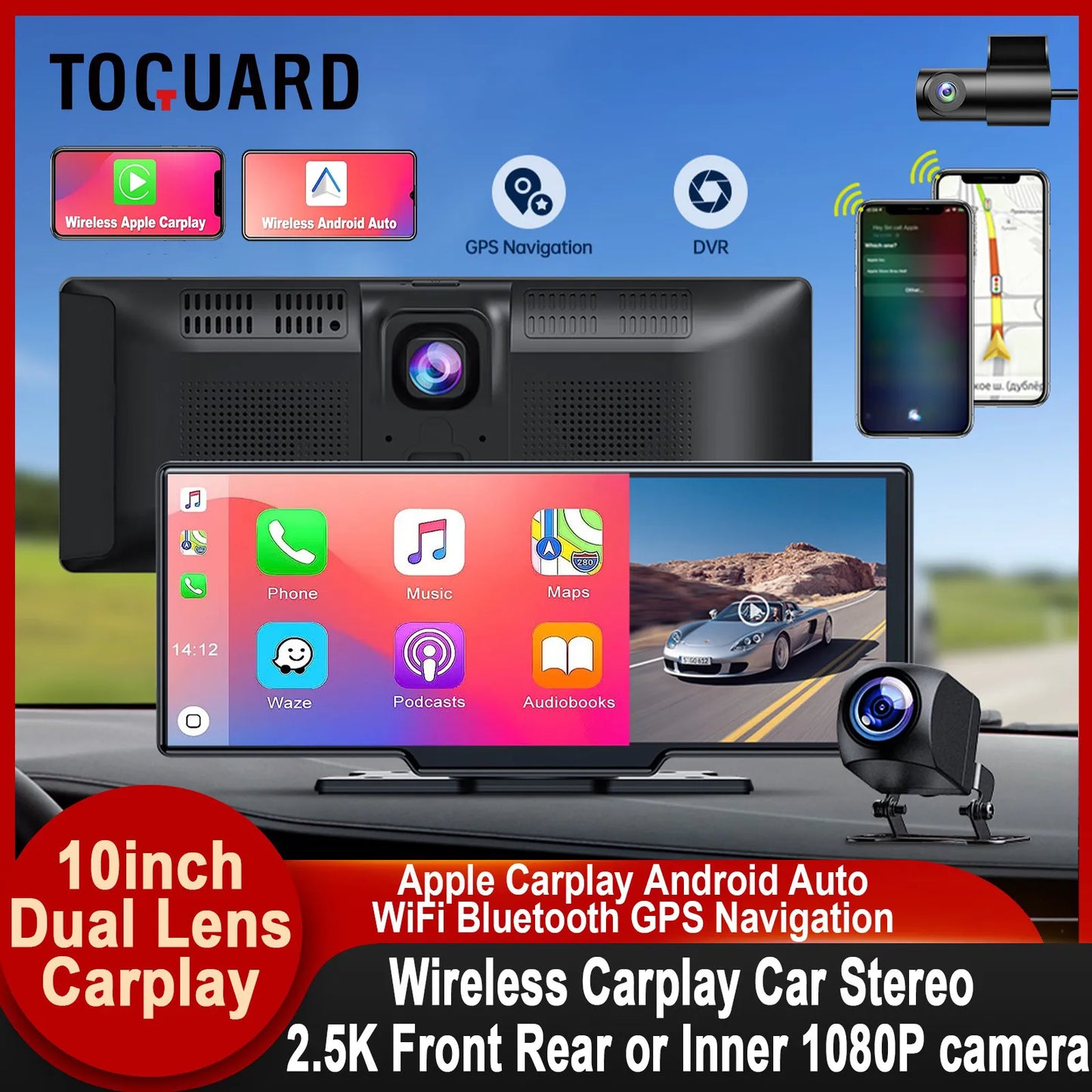 TOGUARD 10inch Dual Lens Wireless Car play Screen Android Auto Car Play Monitor DVR Recorder Dashboard WiFi GPS Rearview Camera